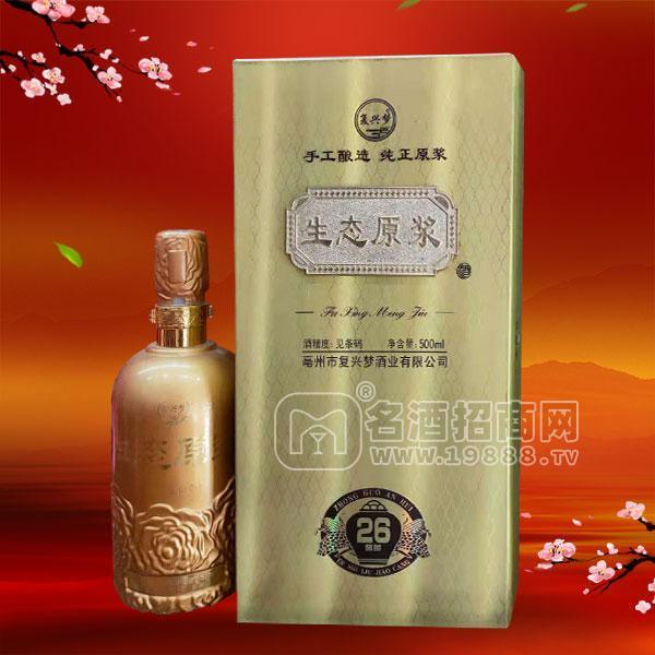 生态原浆 浓香型白酒 招商 500ml